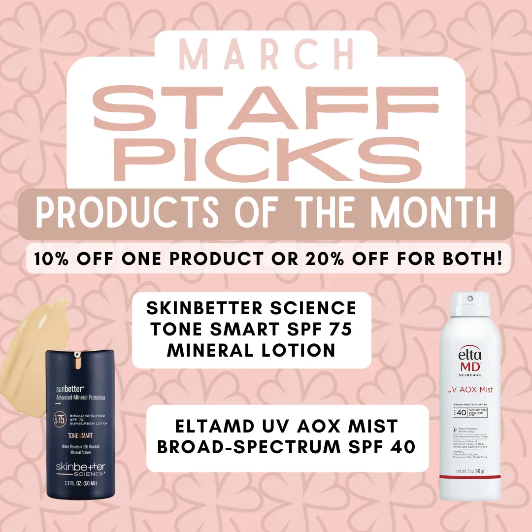 Products of the Month - March | Infinity Medspa and Wellness in Charlotte, NC